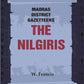 Madras District Gazetteers: The Nilgiris 13th - Gyan Books - Swadesiicart