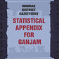 Madras District Gazetteers: Statistical Appendix For Ganjam 7th - Gyan Books - Swadesiicart
