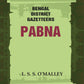 Bengal District Gazetteers: Pabna 37th - Gyan Books