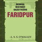 Bengal District Gazetteers: Faridpur 19th - Gyan Books