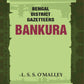 Bengal District Gazetteers: Bankura 4th - Gyan Books