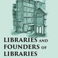 LIBRARIES AND FOUNDERS OF LIBRARIES - Gyan Books - Swadesiicart