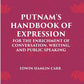 PUTNAM'S HANDBOOK OF EXPRESSION FOR THE ENRICHMENT OF CONVERSATION, WRITING, AND PUBLIC SPEAKING - Gyan Books - Swadesiicart