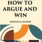HOW TO ARGUE AND WIN - Gyan Books - Swadesiicart