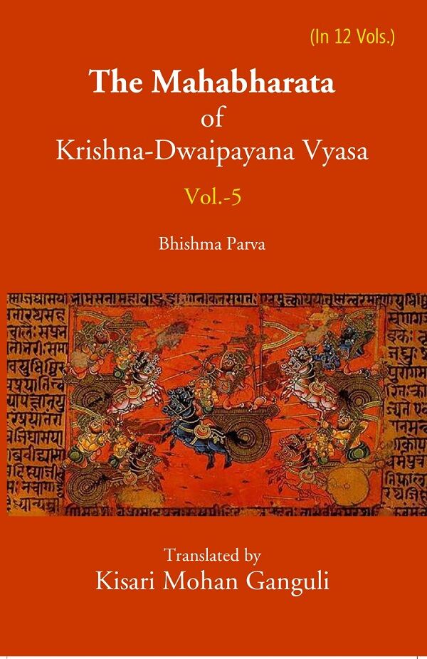 The Mahabharata Of Krishna-Dwaipayana Vyasa (Bhishma Parva) 5th - Gyan Books - Swadesiicart