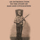 ANTHROPOLOGY: AN INTRODUCTION TO THE STUDY OF MAN AND CIVILIZATION - Gyan Books - Swadesiicart