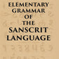 ELEMENTARY GRAMMAR OF THE SANSCRIT LANGUAGE - Gyan Books - Swadesiicart