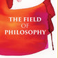 THE FIELD OF PHILOSOPHY: AN INTRODUCTION TO THE STUDY OF PHILOSOPHY - Gyan Books - Swadesiicart