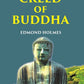 THE CREED OF BUDDHA - Gyan Books - Swadesiicart