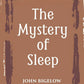 THE MYSTERY OF SLEEP - Gyan Books - Swadesiicart