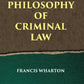 PHILOSOPHY OF CRIMINAL LAW - Gyan Books - Swadesiicart
