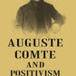 AUGUSTE COMTE AND POSITIVISM - Gyan Books - Swadesiicart