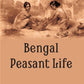 BENGAL PEASANT LIFE - Gyan Books - Swadesiicart