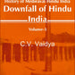 History of Medieaval Hindu India: Downfall of Hindu India 3rd - Gyan Books - Swadesiicart