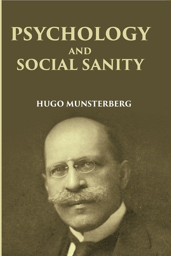 PSYCHOLOGY AND SOCIAL SANITY - Gyan Books - Swadesiicart