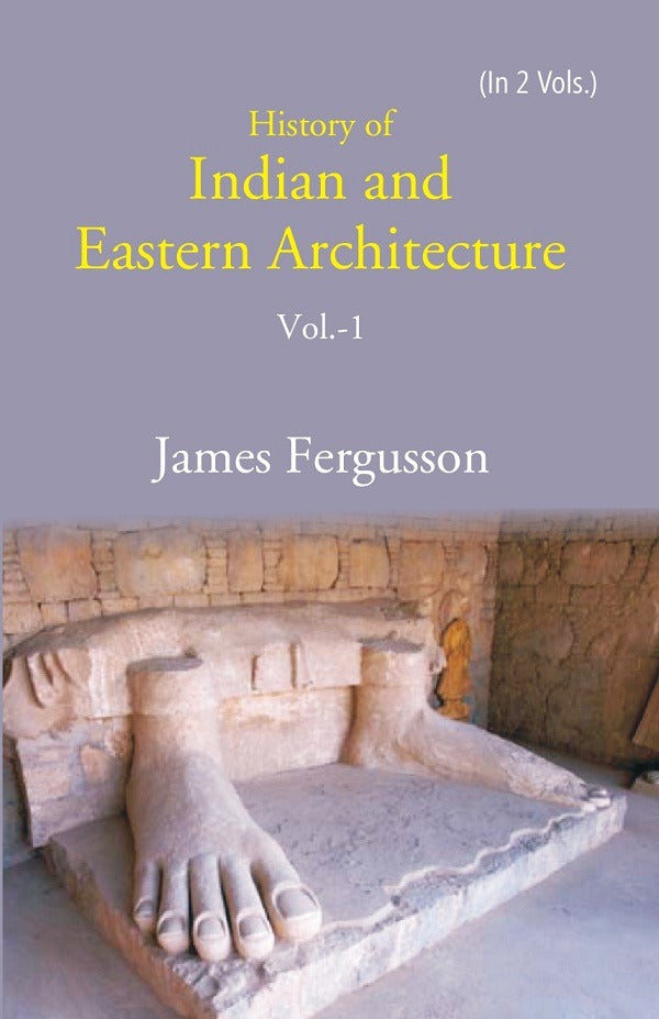 History of Indian and Eastern Architecture 1st - Gyan Books - Swadesiicart