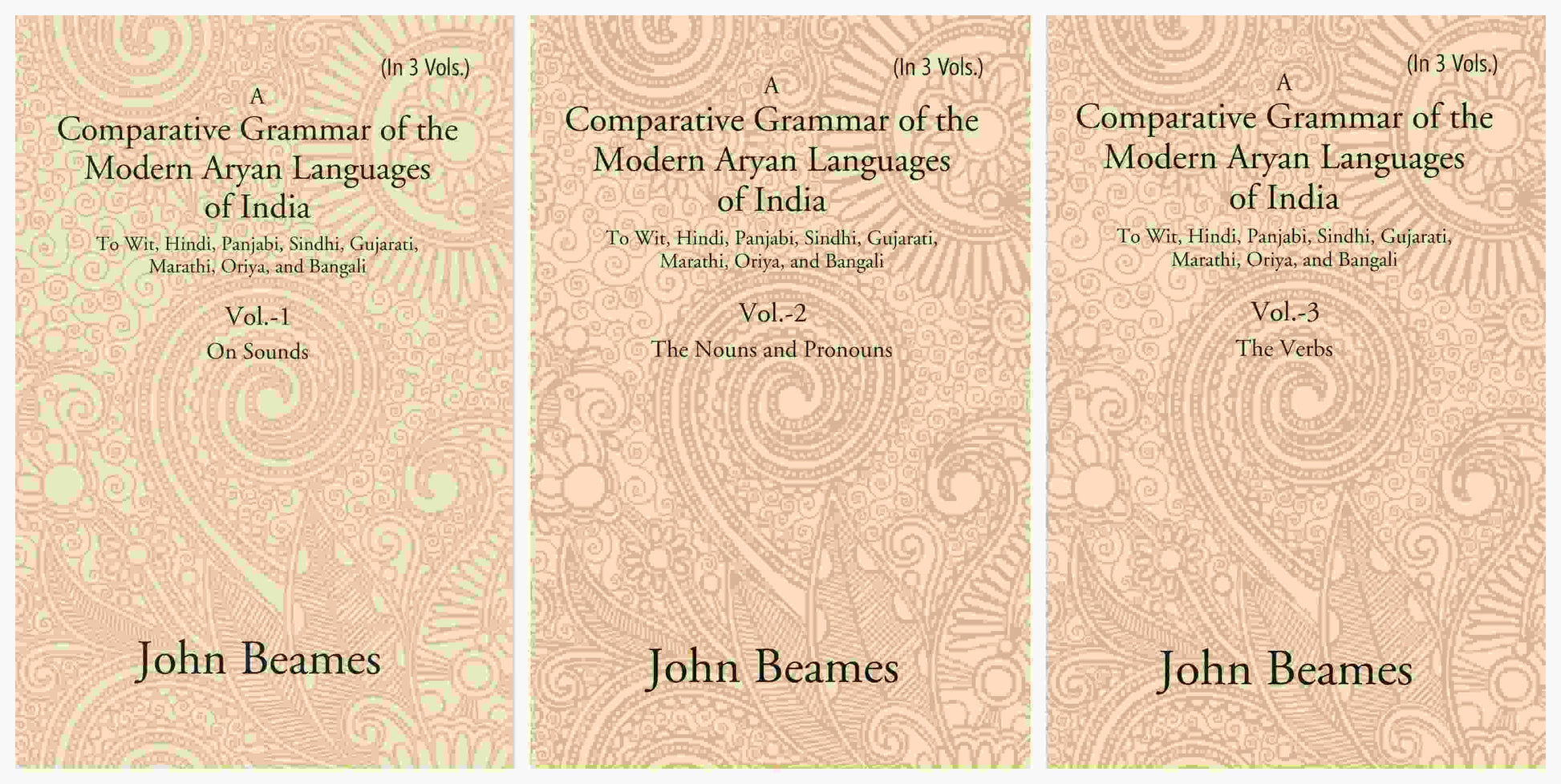 A Comparative Grammar Of The Modern Aryan Languages Of India: To Wit, Hindi, Panjabi, Sindhi, 3 Vols. Set - Gyan Books