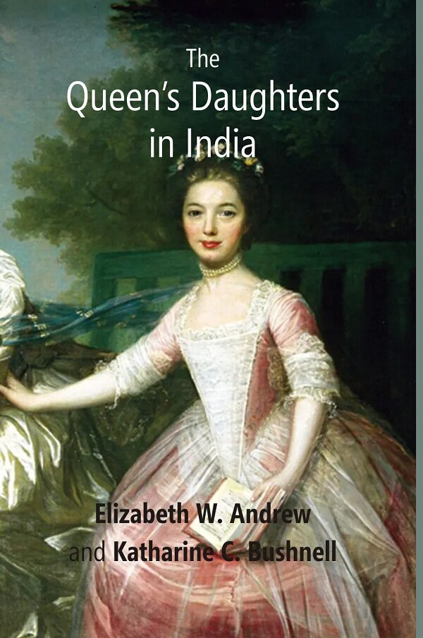 The Queen’s Daughters in India - Gyan Books - Swadesiicart