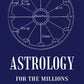 Astrology for the Millions - Gyan Books - Swadesiicart
