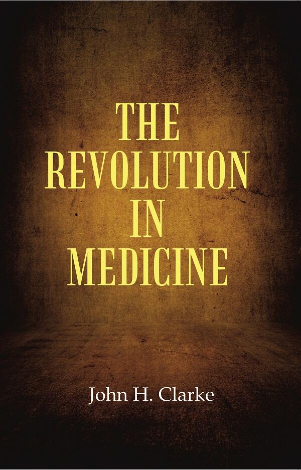 The Revolution in Medicine - Gyan Books - Swadesiicart