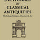 A Dictionary of Classical Antiquities: Mythology, Religion, Literature & Art - Gyan Books - Swadesiicart