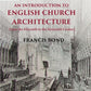 An Introduction to English Church Architecture: From the Eleventh to the Sixteenth Century 1st - Gyan Books - Swadesiicart