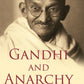 Gandhi and Anarchy - Gyan Books - Swadesiicart
