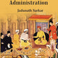 Mughal Administration (Patna University Readership Lectures, 1920) - Gyan Books - Swadesiicart