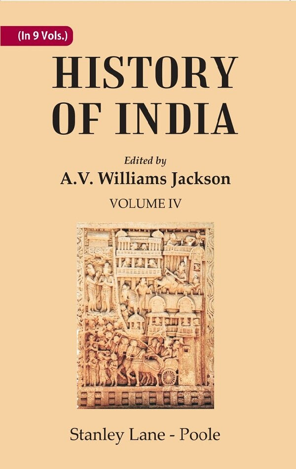 History of India: From the reign of Akbar the Great to the fall of the Moghul empire 4th - Gyan Books - Swadesiicart