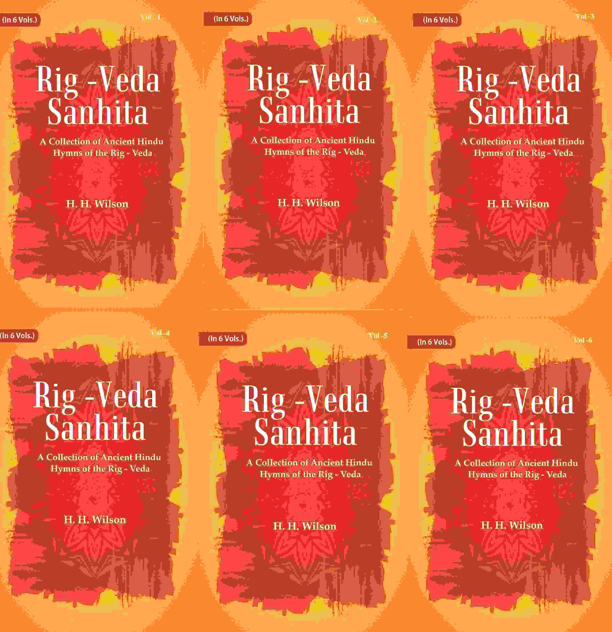 Rig -Veda - Sanhita : A Collection of Ancient Hindu Hymns of the Rig - Veda 6 Vols. Set - Gyan Books - Swadesiicart