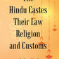 The Hindu Castes Their Law Religion And Customs - Gyan Books - Swadesiicart