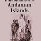 On the Aboriginal Inhabitants of the Andaman Islands - Gyan Books - Swadesiicart