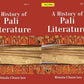 A History Of Pali Literature 2 Vols. Set - Gyan Books - Swadesiicart