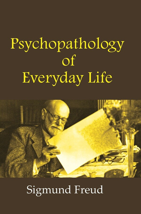 Psychopathology of Everyday Life - Gyan Books - Swadesiicart