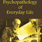Psychopathology of Everyday Life - Gyan Books - Swadesiicart