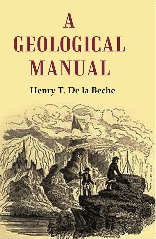 A Geological Manual - Gyan Books - Swadesiicart