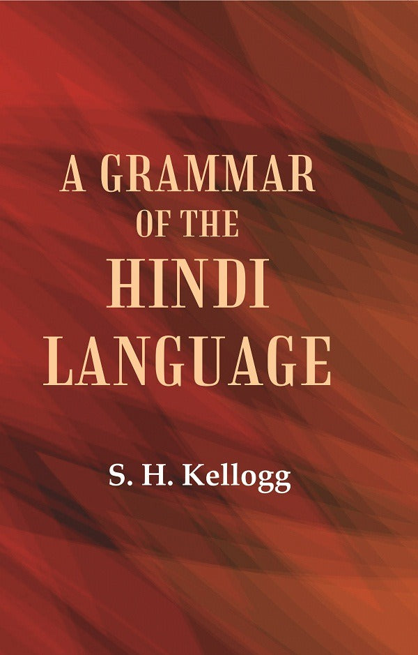 A Grammar of the Hindi Language - Gyan Books - Swadesiicart