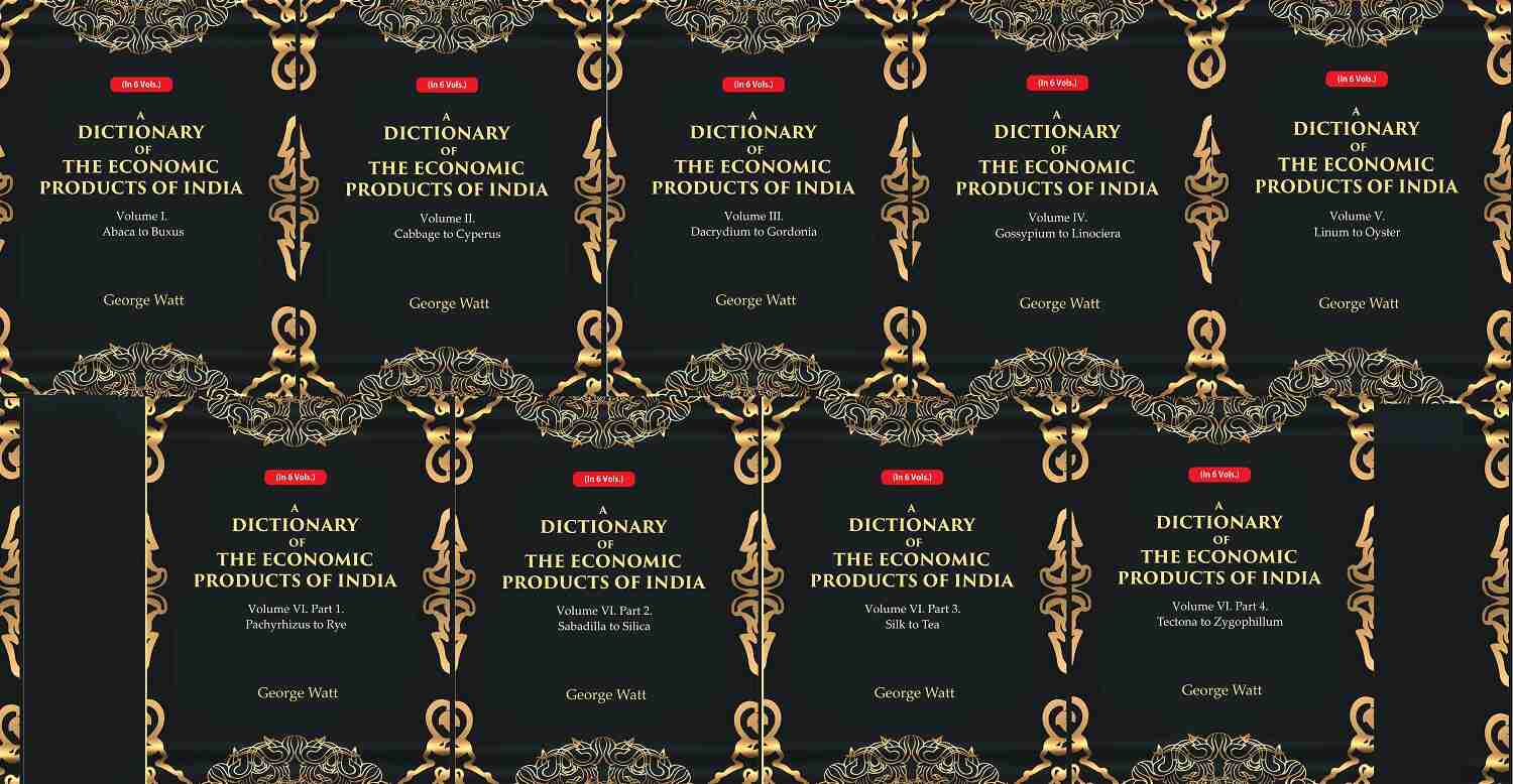 A Dictionary of the Economic Products of India 6 Vols. Set - Gyan Books - Swadesiicart