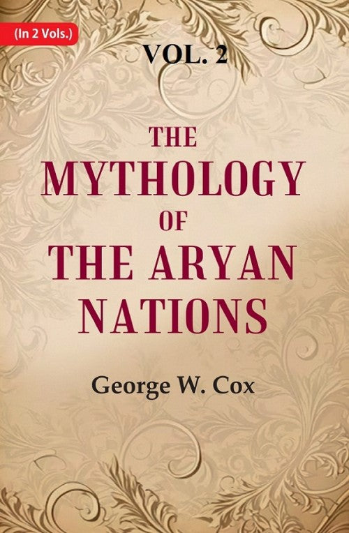 The Mythology of the Aryan Nations 2nd - Gyan Books - Swadesiicart
