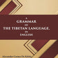 A Grammar of the Tibetan Language, in English - Gyan Books - Swadesiicart