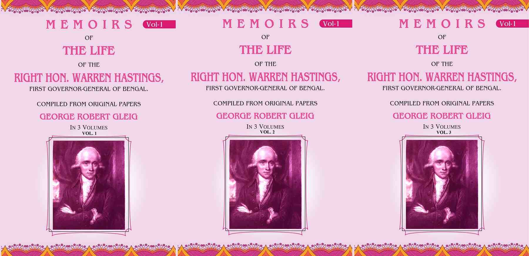 Memoirs of the Life of the Right Hon. Warren Hastings: First Governor-General of Bengal. Compiled From Original Papers 3 Vols Set - Gyan Books - Swadesiicart