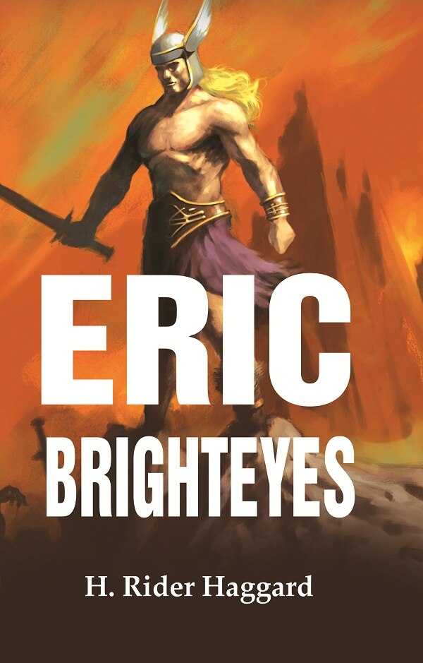 Eric Brighteyes - Gyan Books - Swadesiicart
