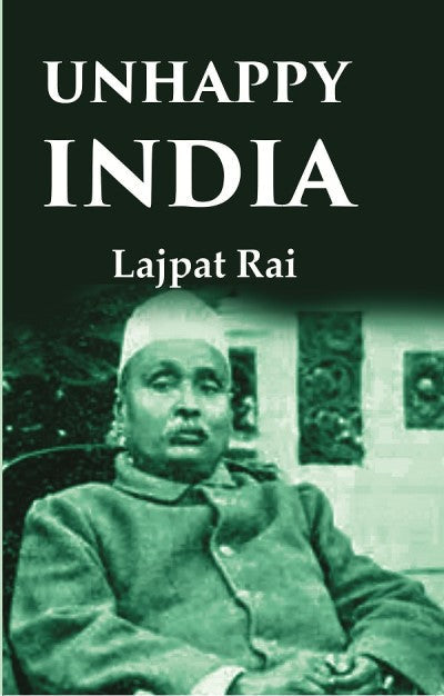 Unhappy India - Gyan Books - Swadesiicart