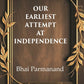 Our Earliest Attempt at Independence - Gyan Books - Swadesiicart