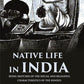 Native life in India Being Sketches of the Social and Religious Characteristics of the Hindus - Gyan Books - Swadesiicart