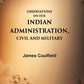Observations on our Indian Administration, Civil and Military - Gyan Books - Swadesiicart