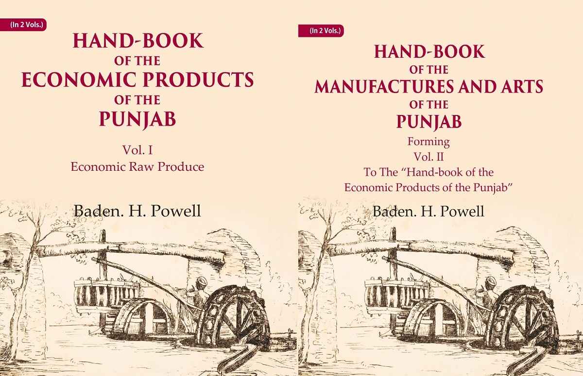 Hand-Book of the Economic Products, The Manufactures and Arts of the Punjab: Economic Raw Produce, Forming 2 Vols. Set - Gyan Books - Swadesiicart