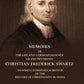 Memoirs Of The Life And Correspondence Of The Reverend Christian Frederick Swartz To Which Is Prefixed A - Gyan Books - Swadesiicart