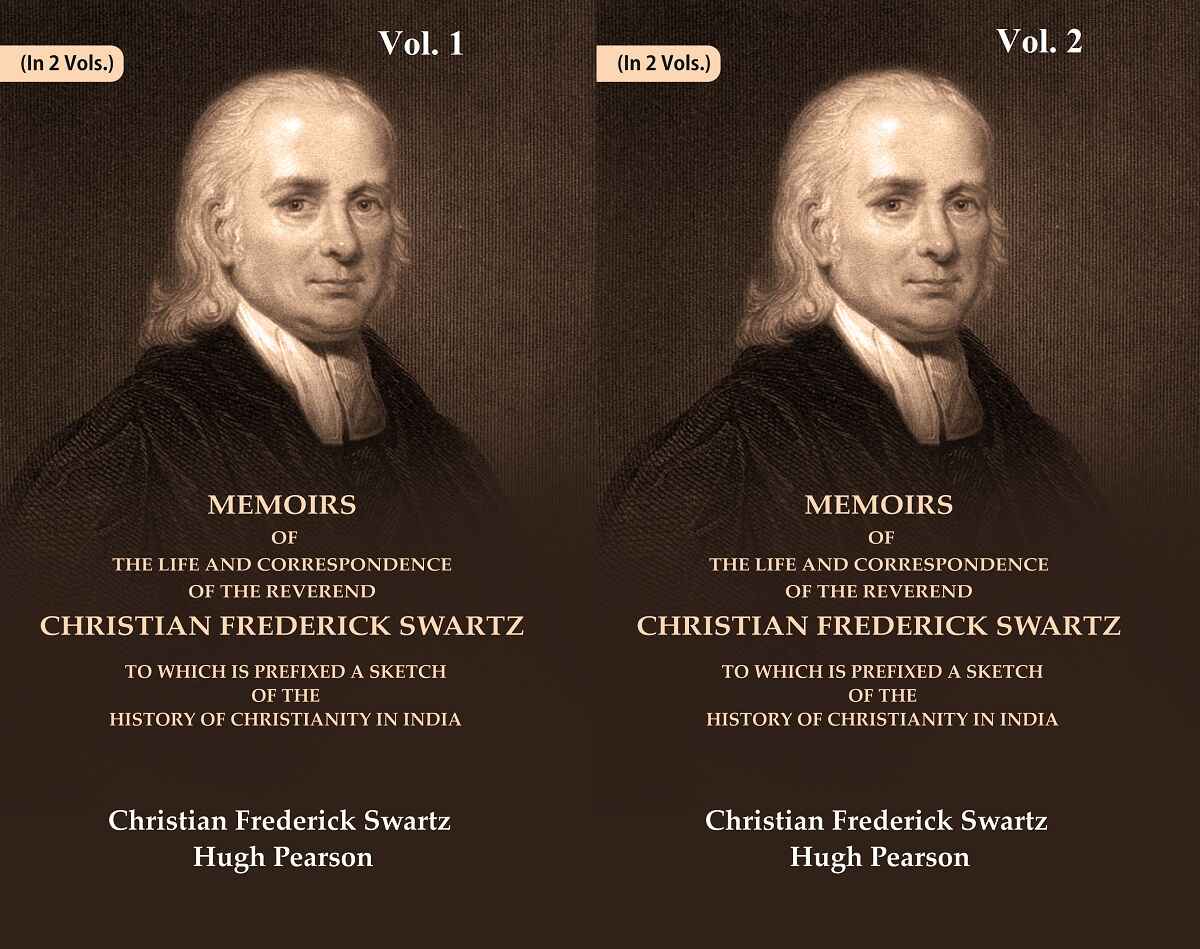 Memoirs Of The Life And Correspondence Of The Reverend Christian Frederick Swartz To Which Is 2 Vols. Set - Gyan Books - Swadesiicart