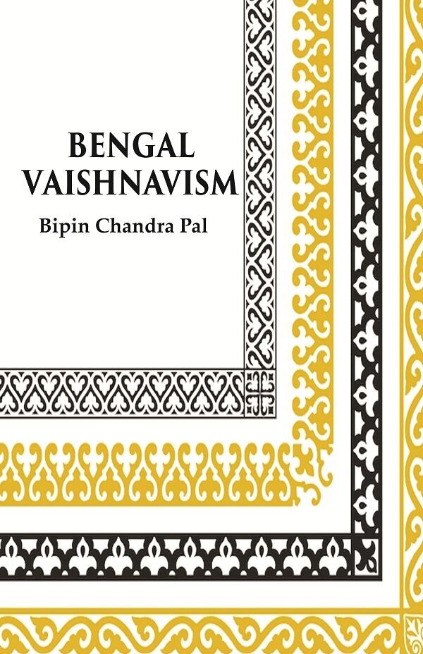 Bengal Vaishnavism - Gyan Books - Swadesiicart